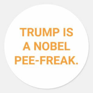 TRUMP'S NOBEL PEE-FREAK Hankamer Artjunkhaus Comic Classic Round Sticker