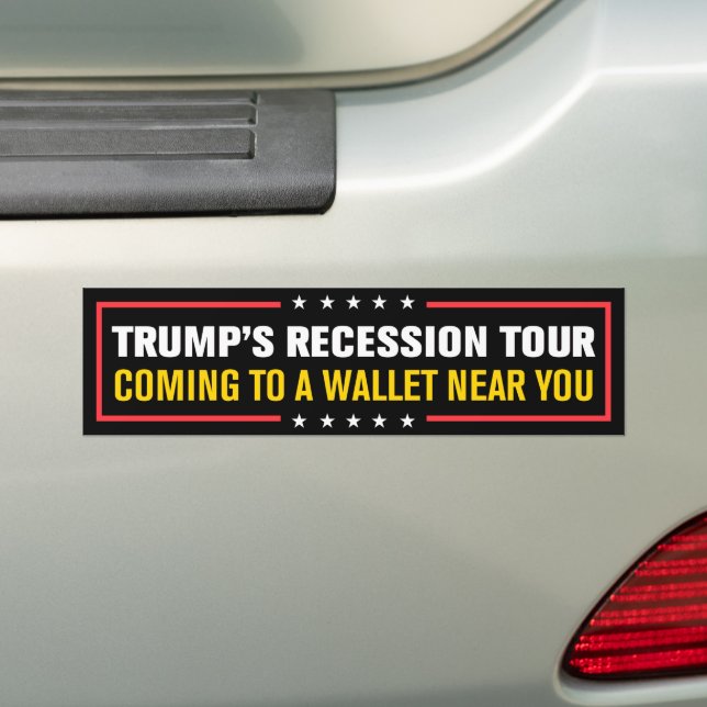 Trump's Recession Tour Tariffs Anti-Trump Bumper Sticker (On Car)