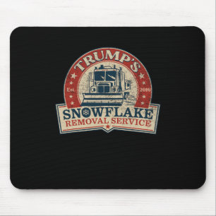 Trump's Snowflake Removal Service Funny Donald Tru Mouse Mat