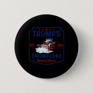 Trump's Snowflake Removal Service Funny Trump 2024 6 Cm Round Badge
