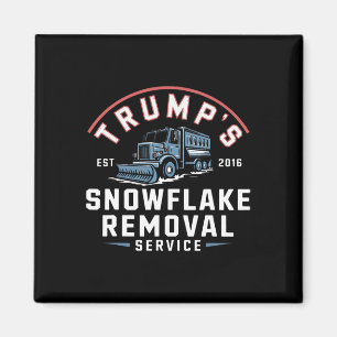 Trumps Snowflake Removal Service Funny Trump 2024  Magnet