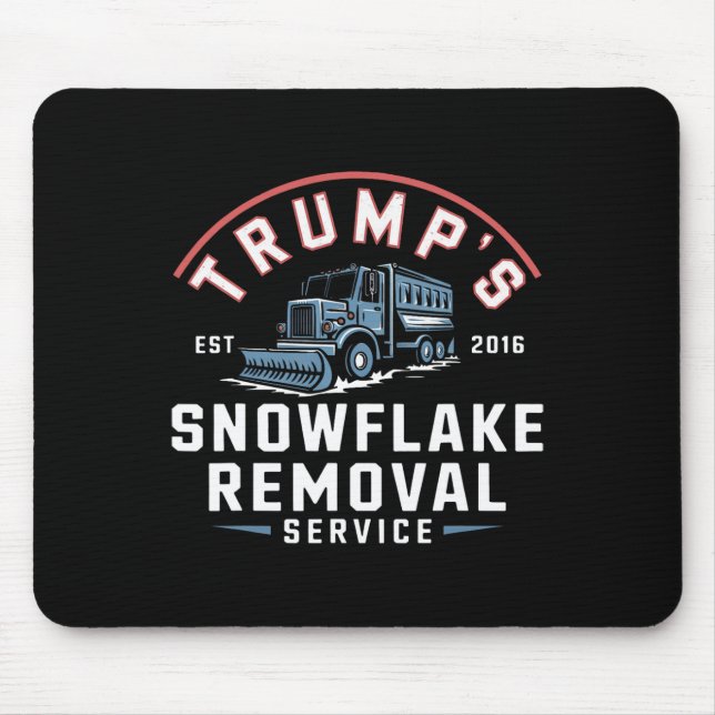 Trumps Snowflake Removal Service Funny Trump 2024  Mouse Mat (Front)