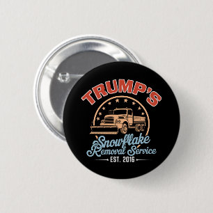 Trump's Snowflake Removal Service Trump 2024  6 Cm Round Badge