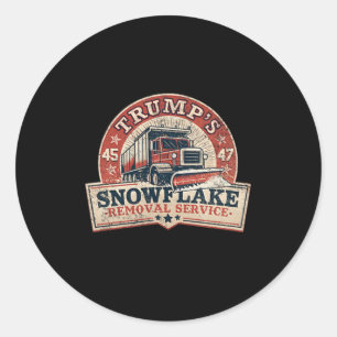 Trump's Snowflake Removal Service Trump 45 47 Pres Classic Round Sticker