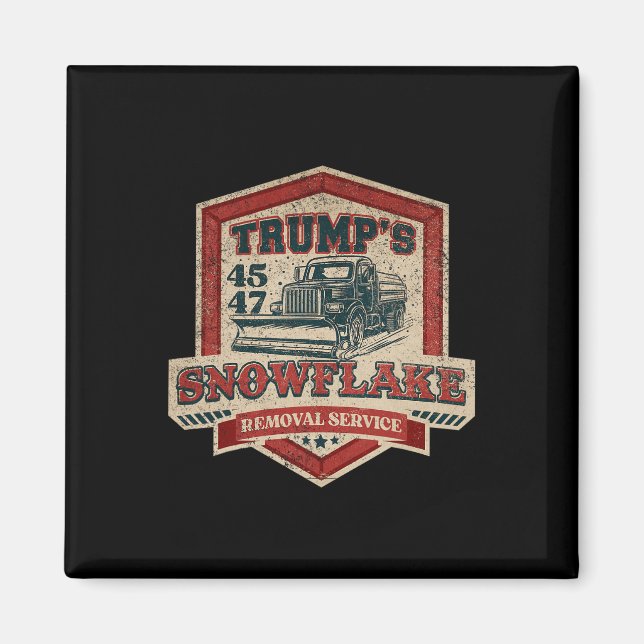 Trump's Snowflake Rmoval Service Funny Trump Chris Magnet (Front)