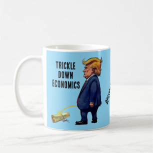 Trump's Trickle Down Economics Coffee Mug