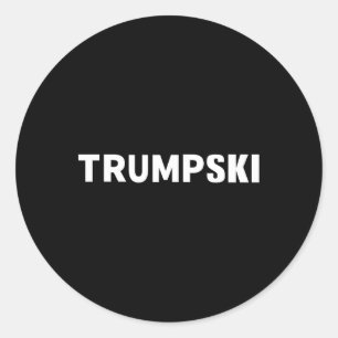 Trumpski Funny Polish Trump Shirt Classic Round Sticker