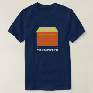 Trumpster T-Shirt