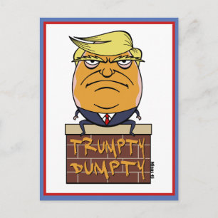Trumpty Dumpty - Donald Trump Cartoon Postcard