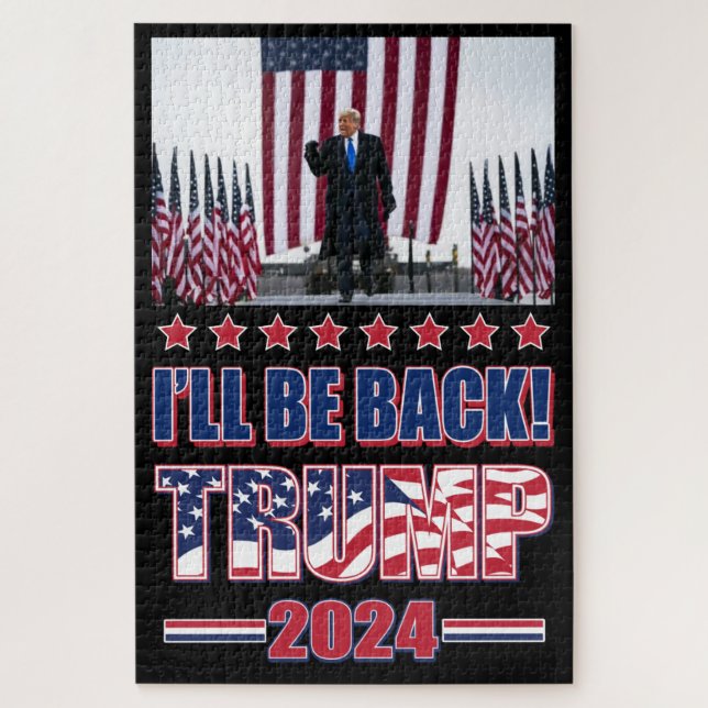 Trup 2024 Ill Be Back Jigsaw Puzzle (Vertical)