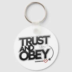 Trust and Obey - Proverbs 3:5-6 Key Ring