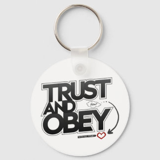 Trust and Obey - Proverbs 3:5-6 Key Ring
