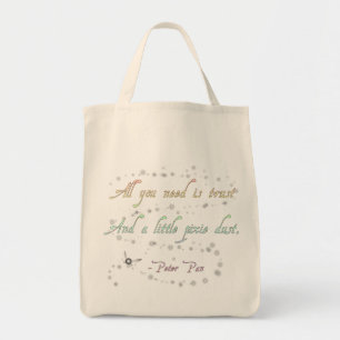 Trust and Pixie Dust Grocery Tote Bag