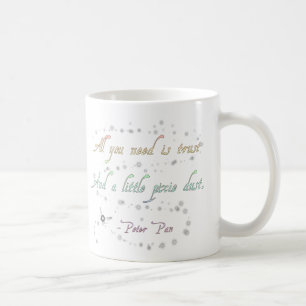 Trust and Pixie Dust Mug