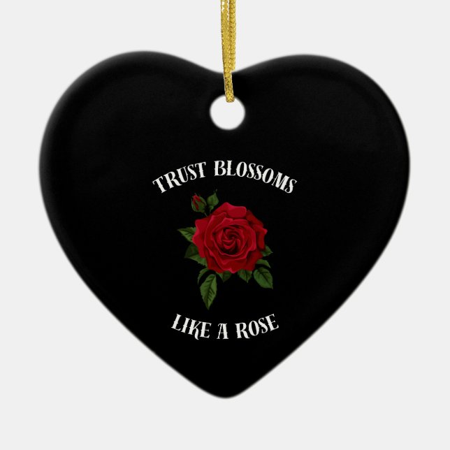 Trust blossoms like a rose ceramic tree decoration (Front)