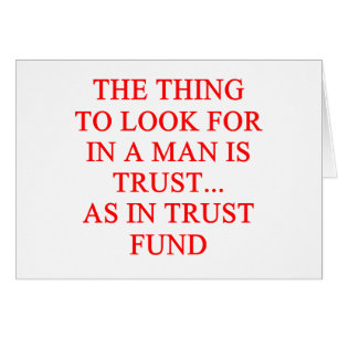 TRUST fund gold digger joke