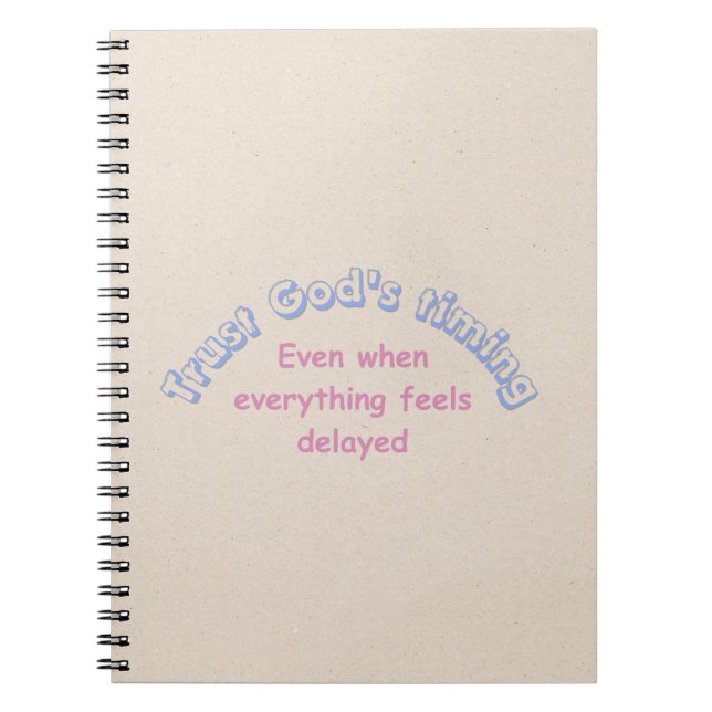 Trust God.... Christian typography faith based  Notebook (Front)