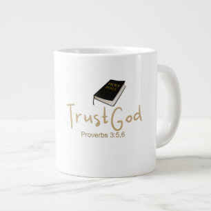 Trust God  Jumbo Mug