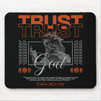 Trust God Mouse Mat