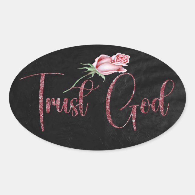 Trust God  Oval Sticker (Front)