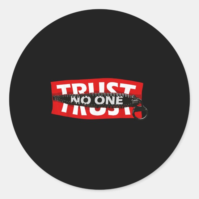 Trust Graphic Tees - Cool Motivational Quotes Grap Classic Round Sticker (Front)