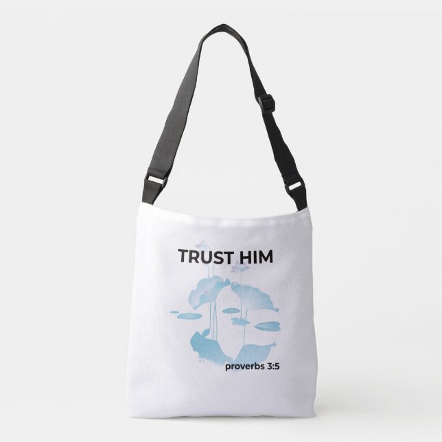 Trust Him Tote Bag Proverbs 3:5 | Christian Bag (Front)