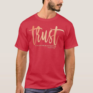 Trust In God Christian Faith Jesus Christ  T-Shirt