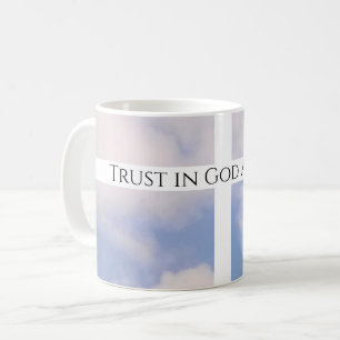 Trust in God Cross White and Blue Easter Coffee Mug