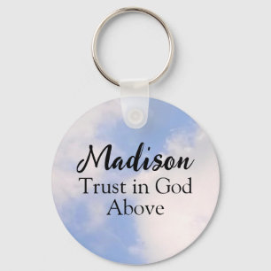 Trust in God Inspirational Custom Name Blue Sky Key Ring