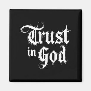 Trust In God Magnet
