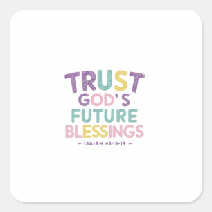 Trust in God's Masterful Plan Unfolds Square Sticker