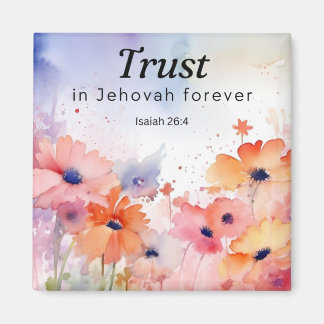 Trust in Jehovah Forever Magnet