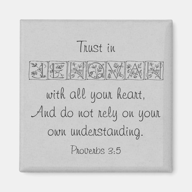 Trust in Jehovah...Scripture Magnet~Silver Magnet (Front)