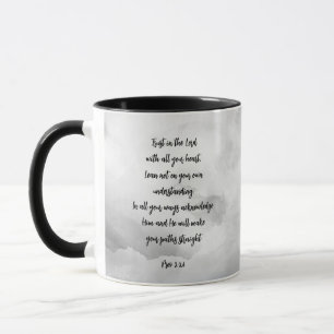 Trust in the Lord All Your Heart Psalm Quote Mug