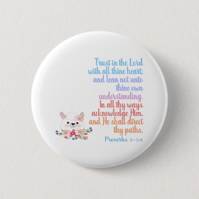 Trust in the Lord Bible Verse 6 Cm Round Badge (Front)