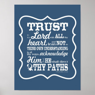 Trust in the Lord -- Blue Poster