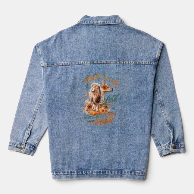 Trust In The Lord...  Denim Jacket (Back)