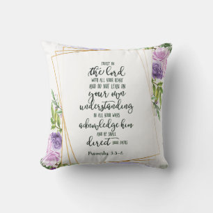 Trust in the Lord floral  Cushion
