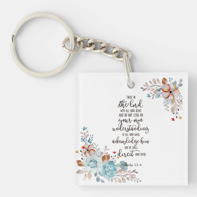 Trust in the Lord floral  Key Ring (Front)