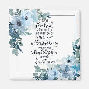 Trust in the Lord floral  Magnet