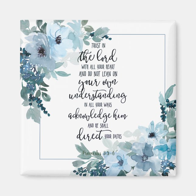Trust in the Lord floral  Magnet (Front)