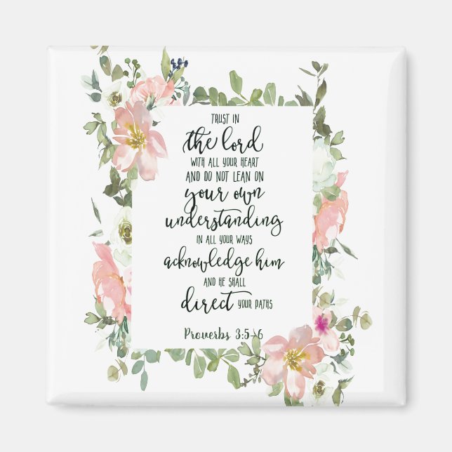 Trust in the Lord floral   Magnet (Front)