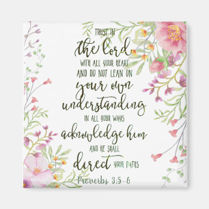Trust in the Lord floral  Magnet