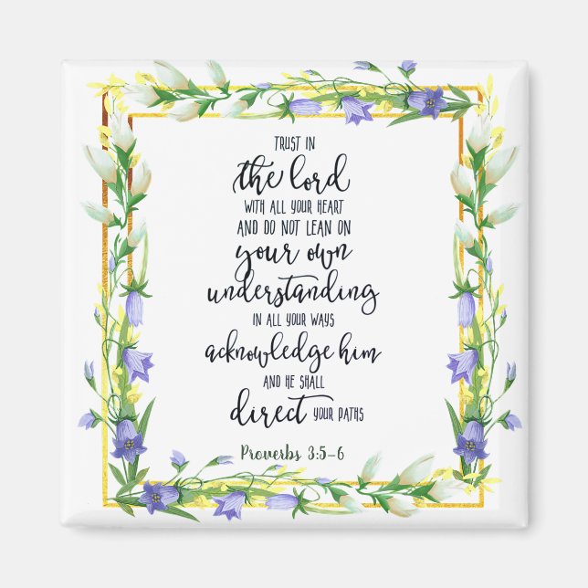 Trust in the Lord floral   Magnet (Front)