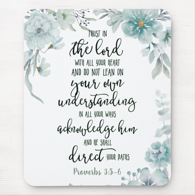 Trust in the Lord floral Mouse Mat (Front)
