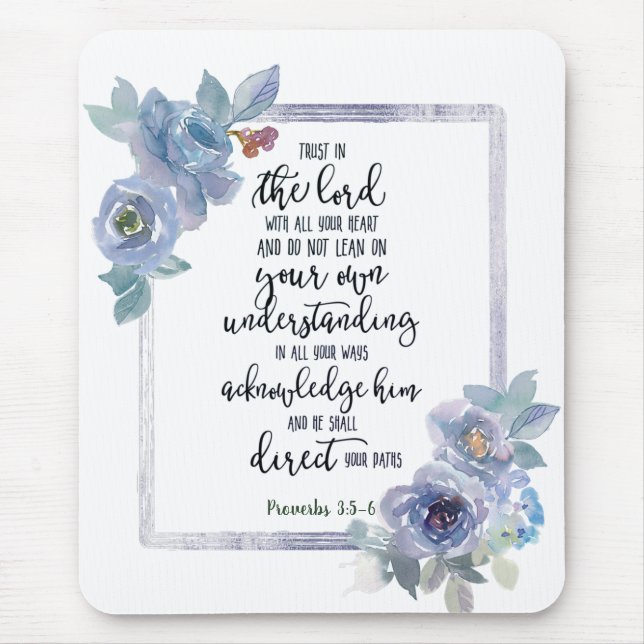 Trust in the Lord floral  Mouse Mat (Front)
