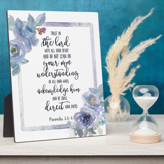 Trust in the Lord floral  Plaque (Side)