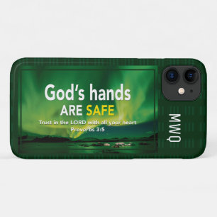 TRUST IN THE LORD God's Hands Are Safe iPhone 11 Case