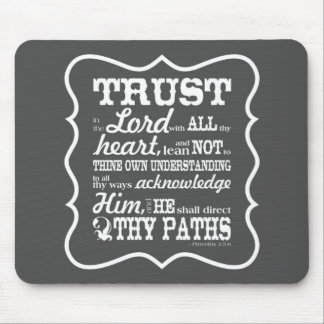 Trust in the Lord - Grey Mouse Mat