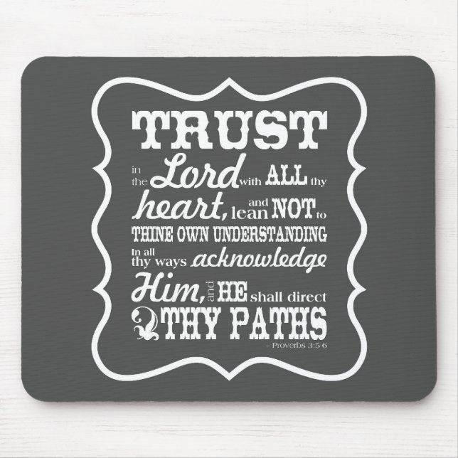 Trust in the Lord - Grey Mouse Mat (Front)
